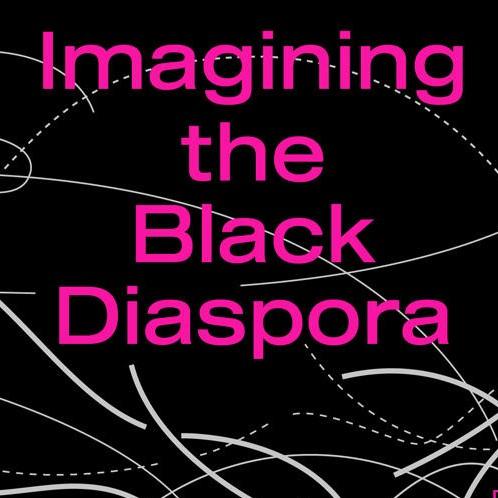 International Conference | Imagining the Black Diaspora